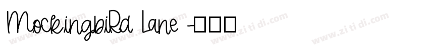 MockingbiRd Lane字体转换